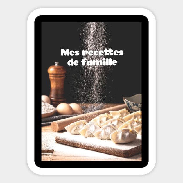 Family recipes (flour) - mes recettes de famille Sticker by GribouilleTherapie